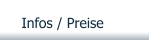 Infos / Preise